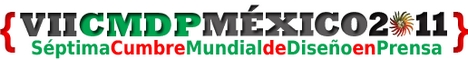Sptima Cumbre Mundial de Diseo en Prensa . Nuevos desafos para la prensa escrita . Mxico 2001 . Ciudad de Mxico 24, 25 y 26 de Octubre . VII Cumbre Mundial de Diseo en Prensa