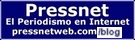 Pressnet Blog, Bitcora, Weblog acerca de Periodistas, Periodismo, Medios de Comunicacin. Informacin, noticias y recursos - www.pressnetweb.com/blog