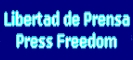 Libertad de Prensa / Freedom of the Press