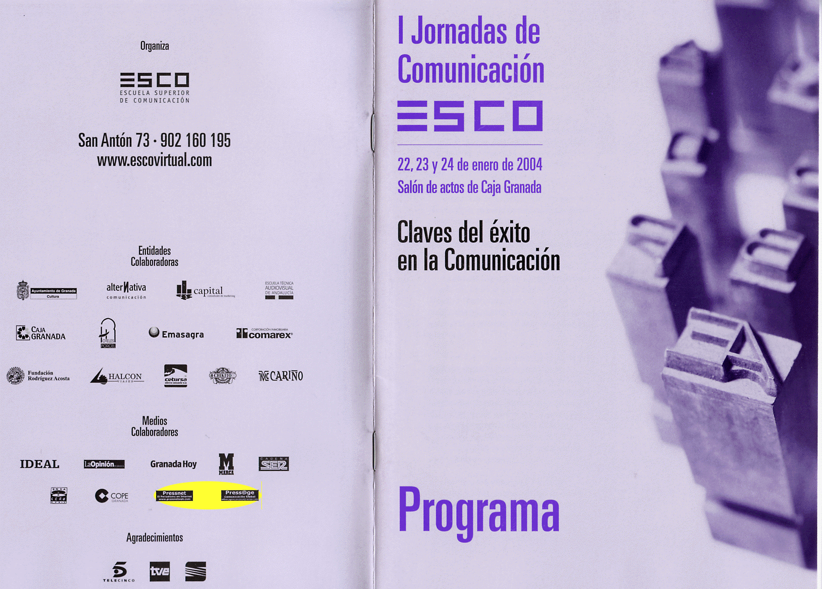 Programa de las I Jornadas de Comunicación ESCO 2004. Pressnet y PressAge Medios de Comunicación Colaboradores
