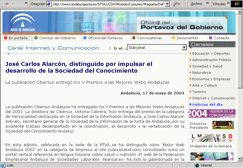 Oficina del Portavoz del Gobierno. Junta de Andaluca. Canal Internet y Comunicacin (17-05-2004) (A) / Pulse Aqu para Visitar su Web